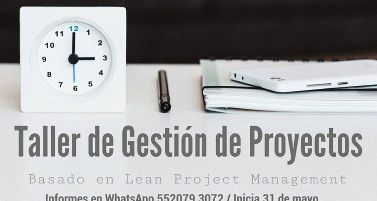 Taller de Gestión de Proyectos Lean Project Management