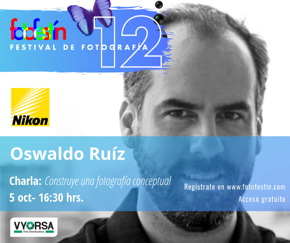 Oswaldo-Ruíz-festival-de-fotografía-fotofestín-ff19mx-nikon-fes-acatlán
