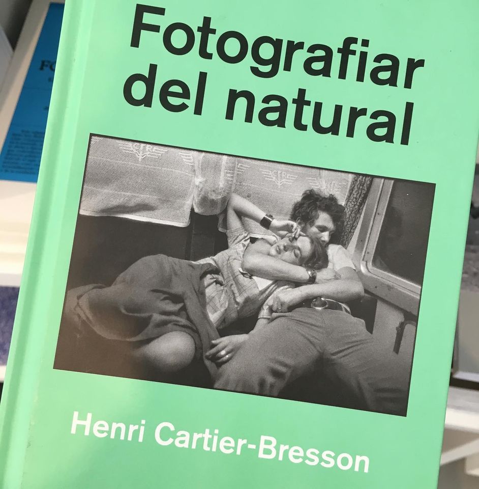 Fotografiar-al-natural-Henri-Cartier-Bresson-filosofia-historia-arte-cultura-pensamiento-recopilacion