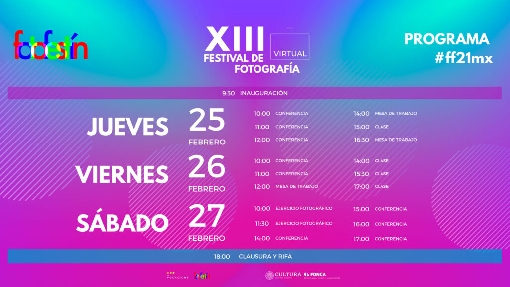 Programa-del-XIII-Festival-de-Fotografía-fotofestín-lanzamiento-conferecnias-clases-cursso-talleres-de-foto-mexico-ff21mx